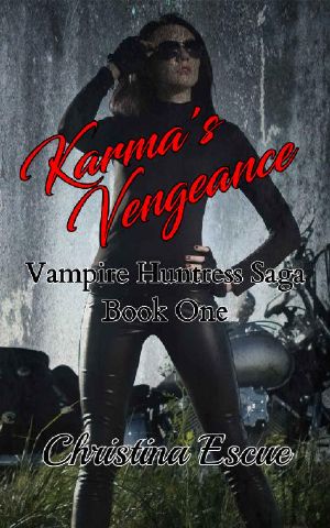 [Vampire Huntress Saga 01] • Karma's Vengeance